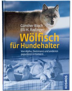 Wölfisch für Hundehalter                Günther Bloch                                                                   